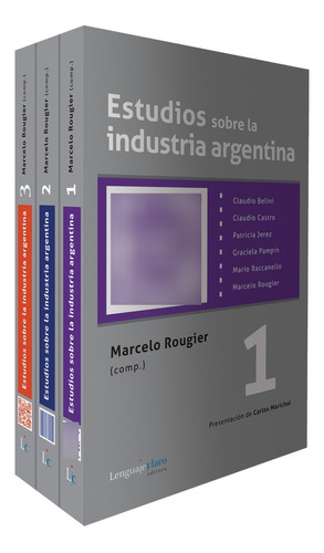 Estudios Sobre La Industria Argentina - 3 Tomos - Rougier