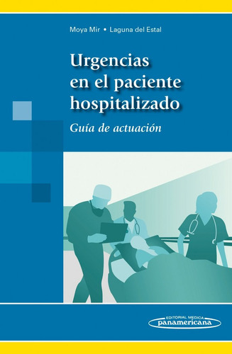 Moya:urgencias Paciente Hospitalizado (libro Original)