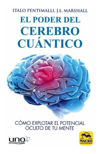 Libro El Poder Del Cerebro Cuantico