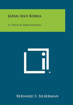 Libro Japan And Korea: A Critical Bibliography - Silberma...