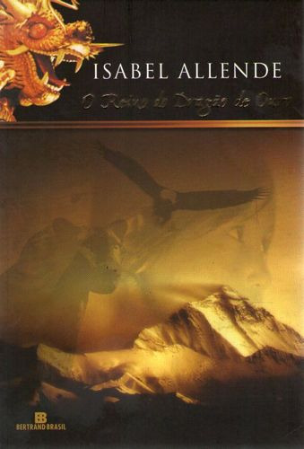 Livro Reino Do Dragão De Ouro, O - Allende, Isabel [2004]