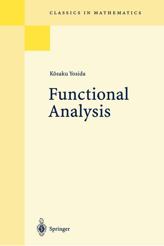 Libro: Functional Analysis (springer Classics In Mathematics