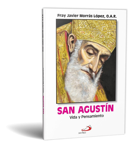 San Agustín, Vida Y Pensamiento