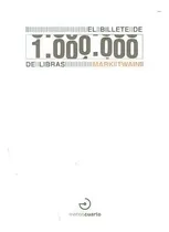 Comprar El Billete De 1.000.000 De Libras, De Twain, Mark., Vol. 1. Editorial Menoscuarto Ediciones, Tapa Blanda En Español