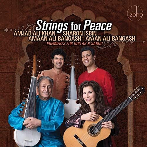 Cd Strings For Peace Premieres For Guitar And Sarod - Isbin