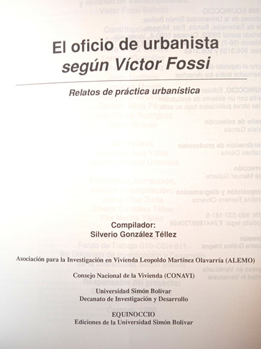 El Oficio D Urbanista Y La Práctica Urbanística Víctor Fossi
