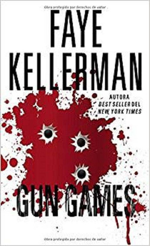 Gun Games, De Faye Kellerman. Editorial Harpercollins, Tapa Rustico En Español