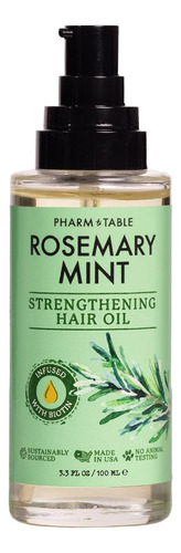 Pharm To Table Aceite Para El Cabello De Romero Y Menta, Inf