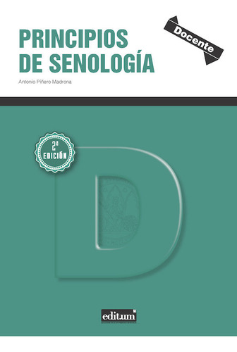 Principios De Senologia 2ª Ed. - Piñero Madrona, Antonio