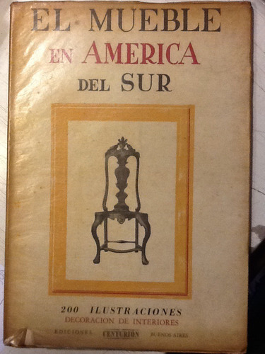 El Mueble En América Del Sur