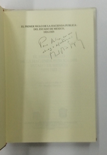 El Primer Siglo De La Hacienda En México 1824-1923 (Usado)