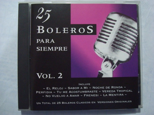 25 Boleros Para Siempre Vol. 2-cd Impecable Estado