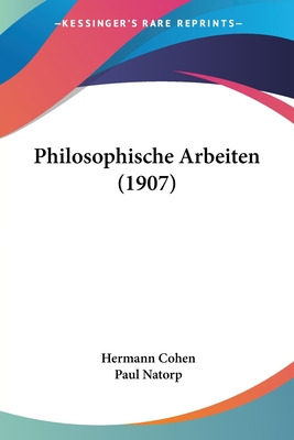 Libro Philosophische Arbeiten (1907) - Cohen, Hermann