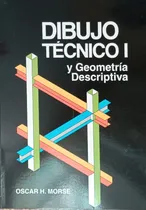 Comprar Dibujo Técnico I Y Geometría Descriptiva