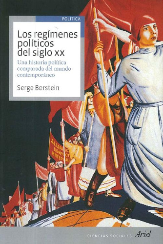 Libro Los Regímenes Políticos Del Siglo Xx De Serge Berstein