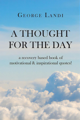 A Thought For The Day, De Landi, George. Editorial Page Pub, Tapa Blanda En Inglés