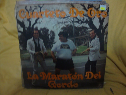 Vinilo Cuarteto De Oro La Maraton Del Gordo C2