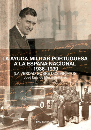 Libro La Ayuda Militar Portuguesa A La Espaãa Nacional 1...