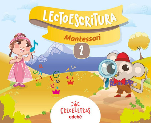 Creceletras Cuaderno 2 Montessori, De Edebé, Obra Colectiva. Editorial Edebé, Tapa Blanda En Español