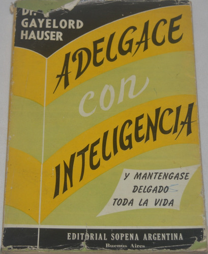 Adelgace Con Inteligencia - Dr. Gayelord Hauser N22