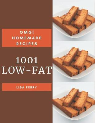 Libro Omg! 1001 Homemade Low-fat Recipes : A Homemade Low...