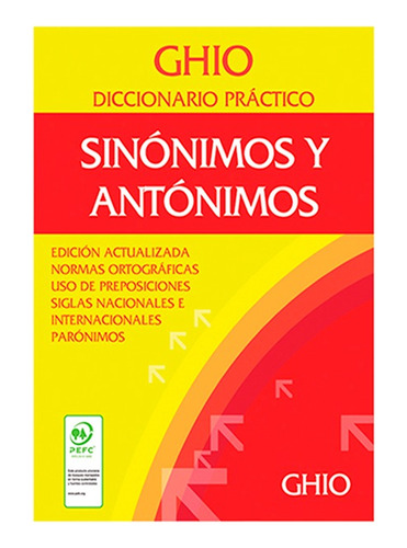 Diccionario Ghio: Sinónimos Y Antónimos