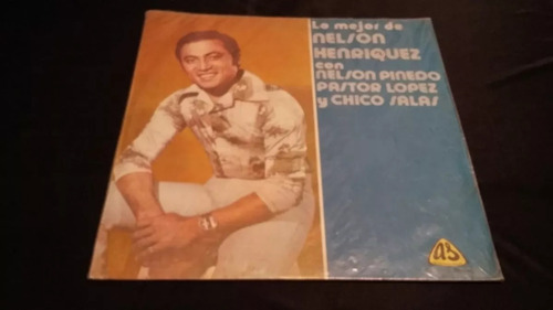 Lo Mejor De Nelson Henriquez Chico Salas, Lopez Lp Cumbia