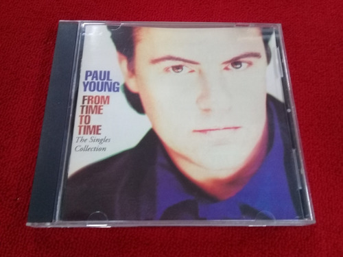 Paul Young  / From Time To Time The Singles Colle / Usa  B 