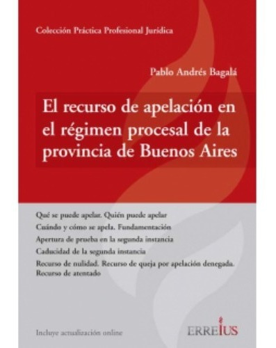 El Recurso De Apelación En Régimen Procesal De Prov De Bs As