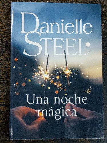 Una Noche Magica * Danielle Steel * P & J *