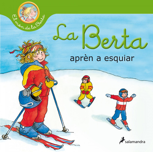 Libro - La Berta Aprèn A Esquiar (el Món De La Berta) 