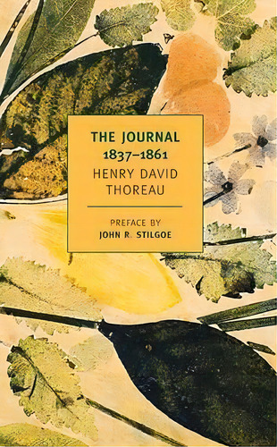 The Journal 1837-1861, De Henry David Thoreau. Editorial The New York Review Of Books, Inc, Tapa Blanda En Inglés