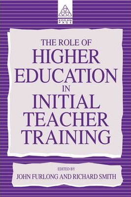 Libro The Role Of Higher Education In Initial Teacher Tra...
