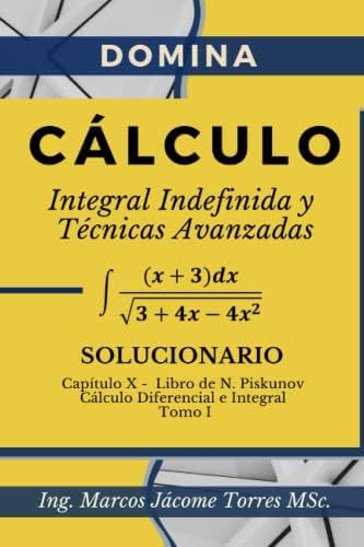 Libro: Calculo Integral 223 Ejercicios Resueltos Integrales