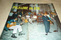 Comprar Lucho Mendez Y Otros Folklore En 870 Vinilo Excelente