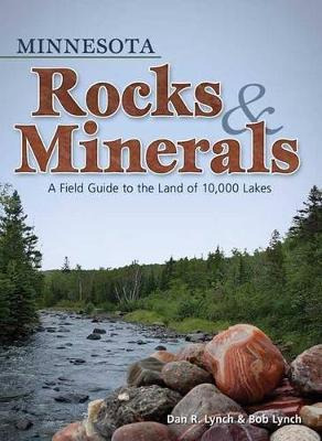 Libro Minnesota Rocks & Minerals : A Field Guide To The L...