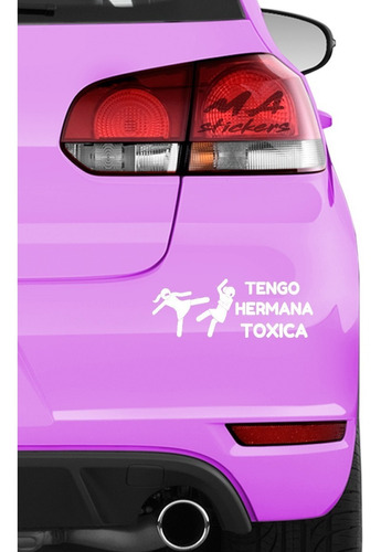 1 Sticker Para Auto Moto Camioneta  Tengo Hermana Toxica