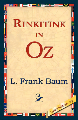 Rinkitink In Oz, De Baum, L. Frank. Editorial 1st World Lib Inc, Tapa Blanda En Inglés