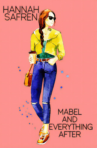 Mabel And Everything After, De Safren, Hannah. Editorial Bella Books, Tapa Blanda En Inglés