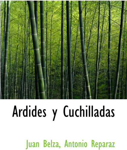 Libro: Ardides Y Cuchilladas (spanish Edition)