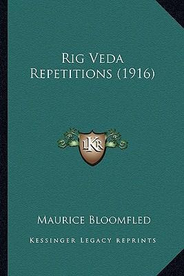 Libro Rig Veda Repetitions (1916) - Maurice Bloomfled