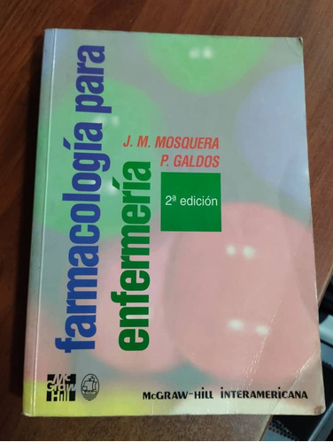 Libro De Farmacología Para Enfermería, 2da Edición