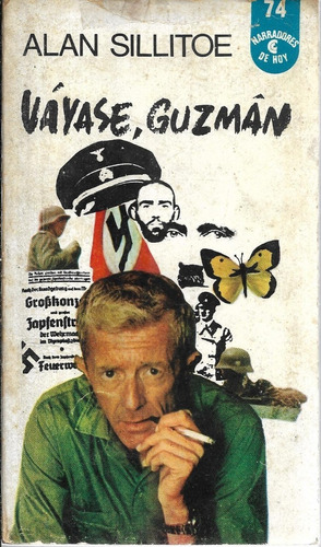 Váyase, Guzmán De Alan Sillitoe - C E A L, Narradores De Hoy