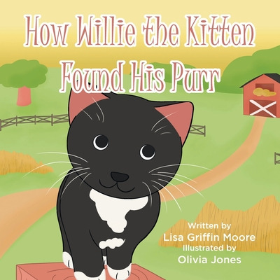 Libro How Willie The Kitten Found His Purr - Griffin Moor...