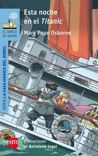 Esta Noche En El Titanic, De Osborne, Mary Pope. Editorial Ediciones Sm, Tapa Blanda En Español
