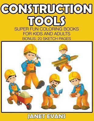 Libro Construction Tools - Janet Evans