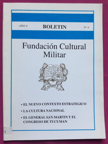 Fundación Cultural Militar - Boletín N° 4 - Año 5 - 2000