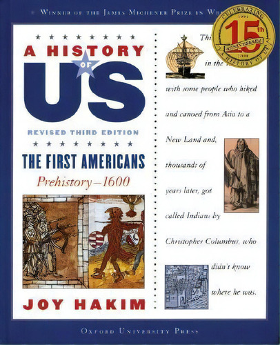 A History Of Us: The First Americans: A History Of Us Book One, De Joy Hakim. Editorial Oxford University Press Inc, Tapa Blanda En Inglés