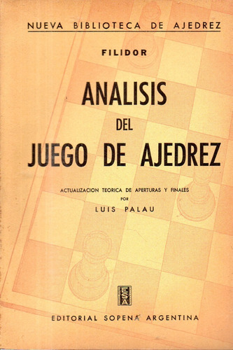 Filidor - Analisis Del Juego De Ajedrez