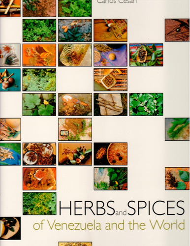 Herbs And Spice Of Venezuela Anda The World 